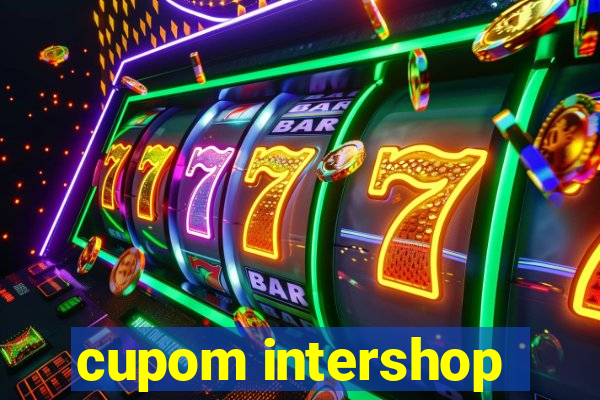 cupom intershop